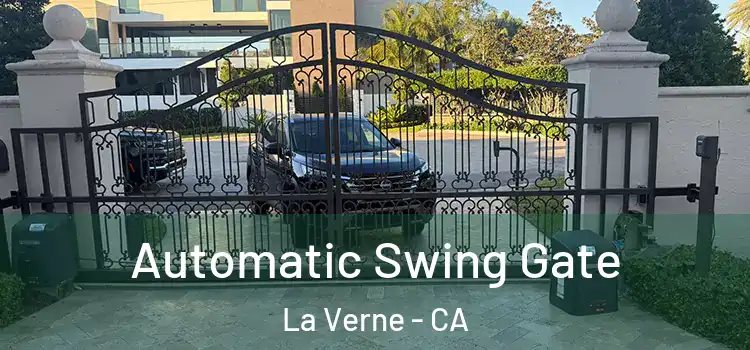 Automatic Swing Gate La Verne - CA